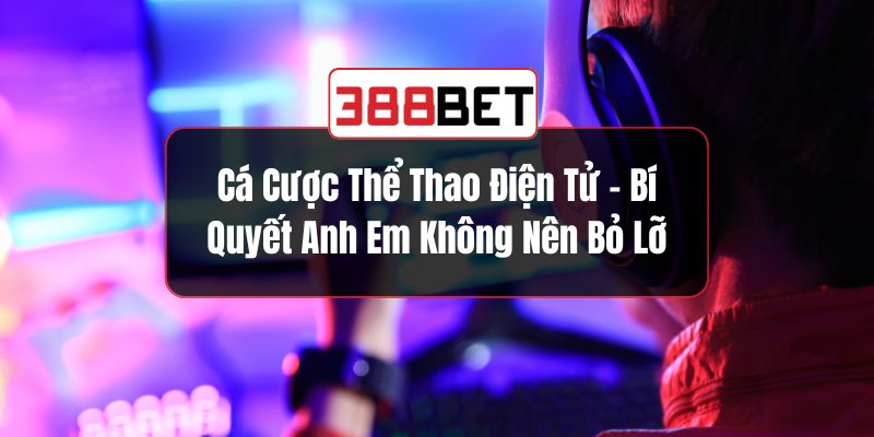 Cá Cược Thể Thao Điện Tử