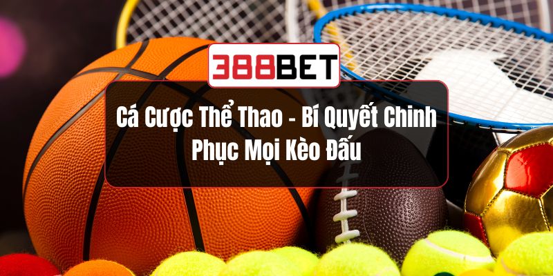 Cá Cược Thể Thao